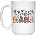Mama White 15oz Mug - Perfect Gift for Moms - forallmylove39