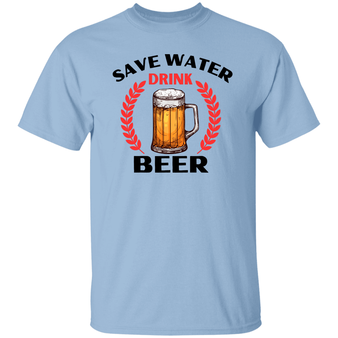 Save Water T-Shirt