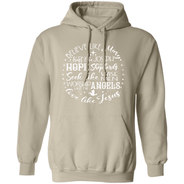 Believe Like Mary Pullover Hoodie