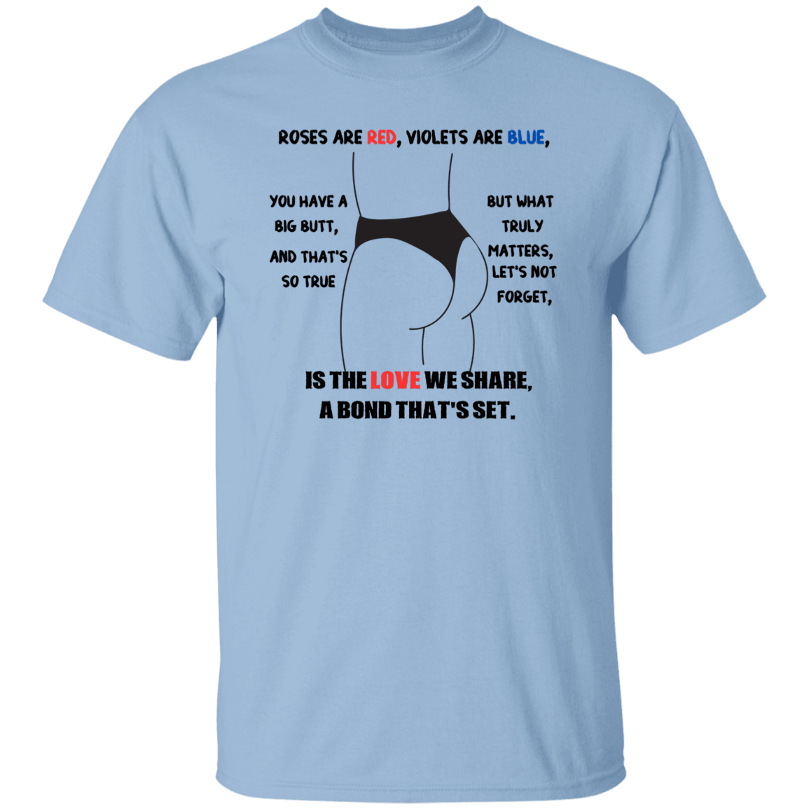 Roses are Red...T-Shirt