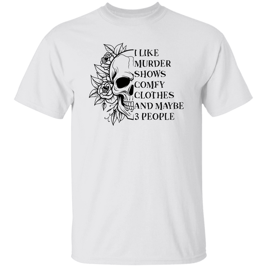I Like Murder Shows T-Shirt