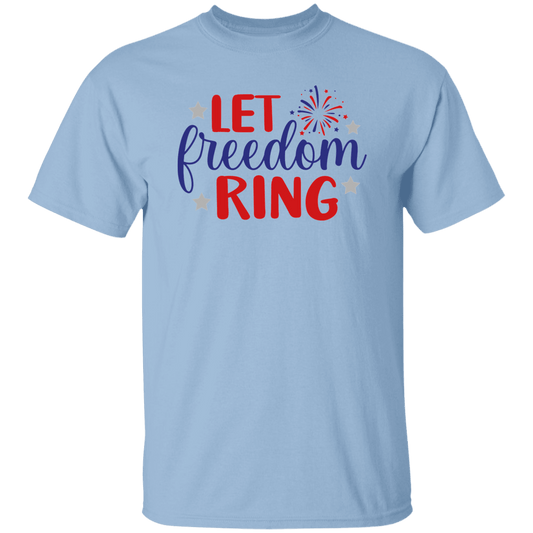 Let Freedom Ring T-Shirt