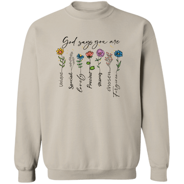 God Says You Crewneck Pullover Sweatshirt