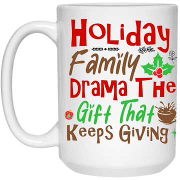 Family Drama 15 oz Mug