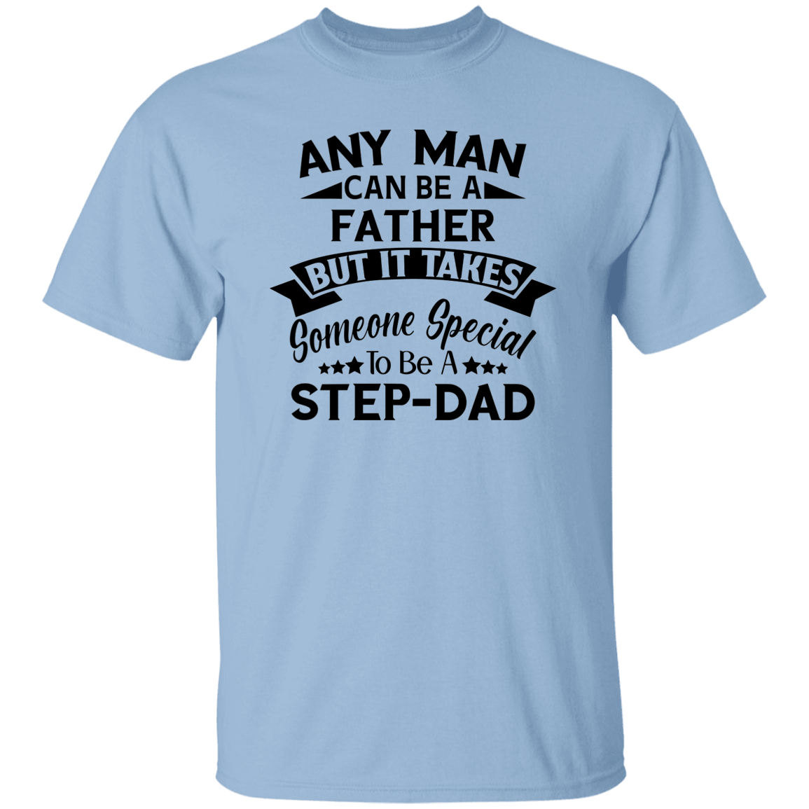 Any Man ...T-Shirt