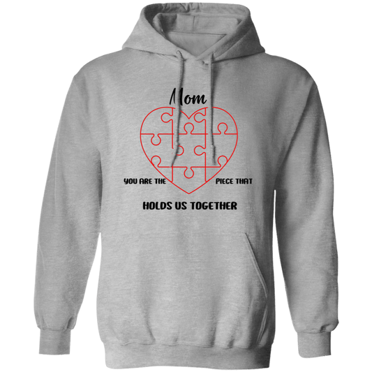 Mom You Are... Pullover Hoodie