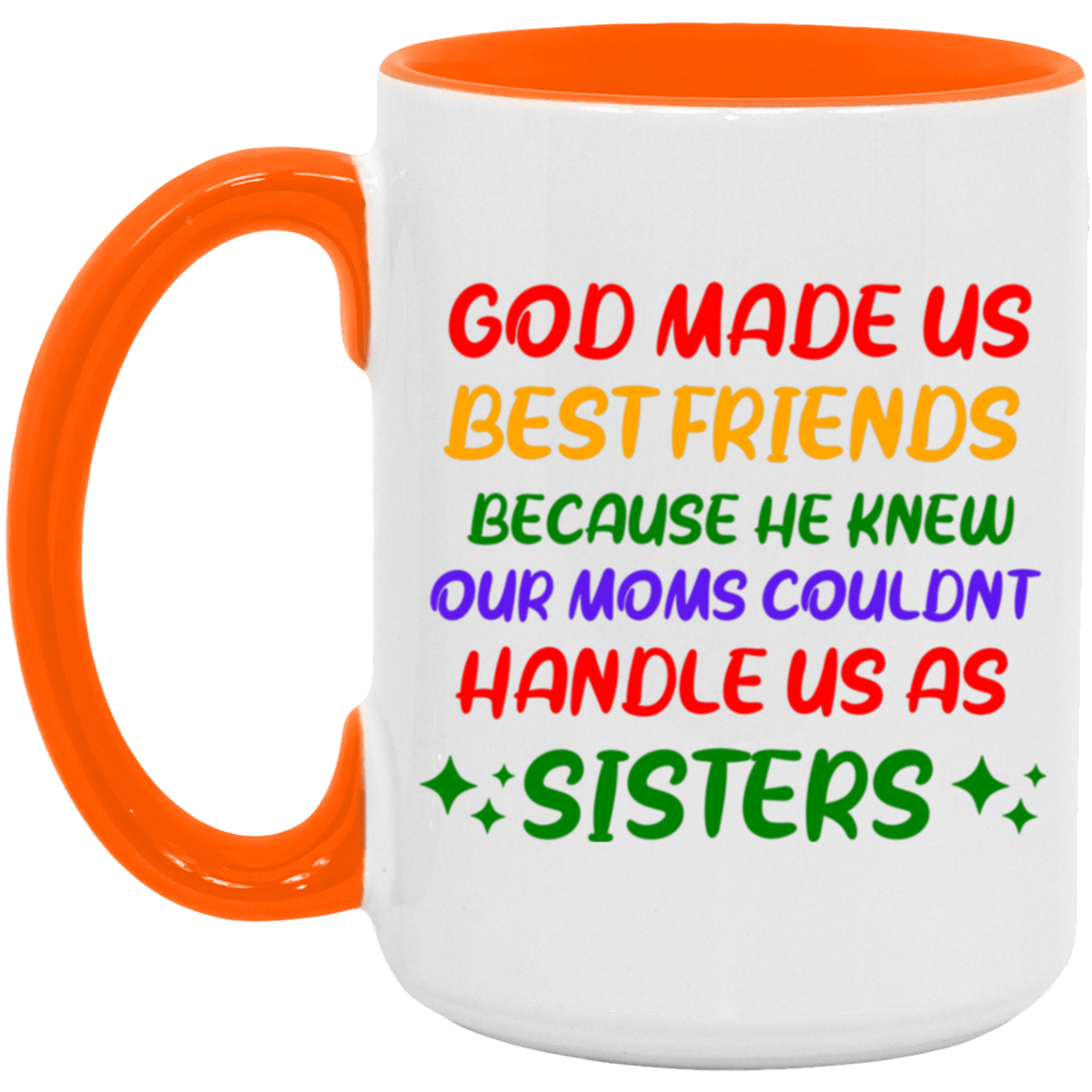 God Made Us  Accent Mug