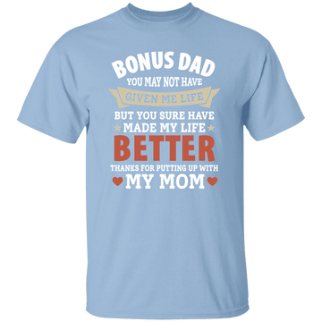 Bonus Dad T-Shirt