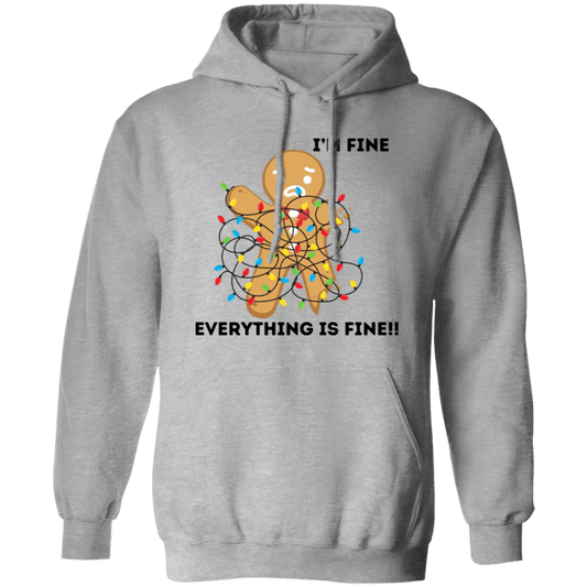 I'm Fine Pullover Hoodie