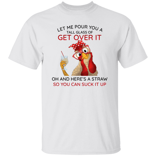 Let Me Pour You A... T-Shirt
