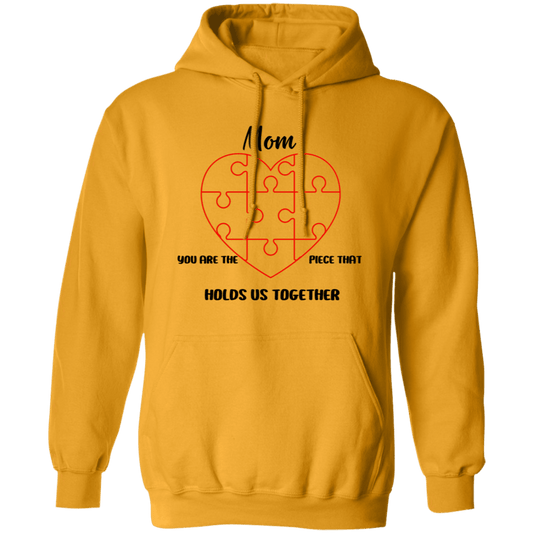 Mom You Are... Pullover Hoodie