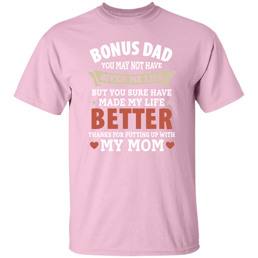 Bonus Dad T-Shirt