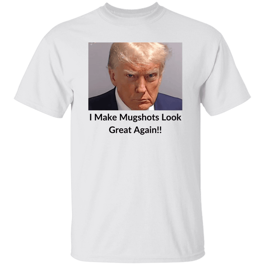 I Look Great In Mugshots T-Shirt