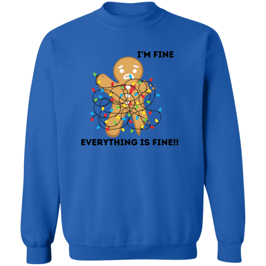 I'm Fine Gingerbread man Crewneck  Sweatshirt