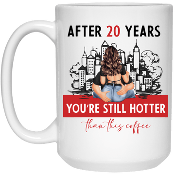 After 20 Years 15oz Mug
