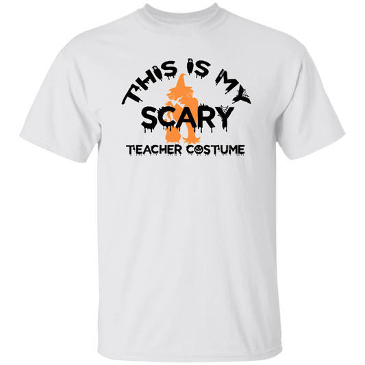 This is my scary teacher costume T-Shirt