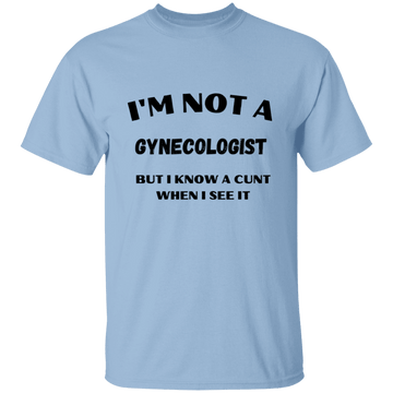 I See a CuntT-Shirt