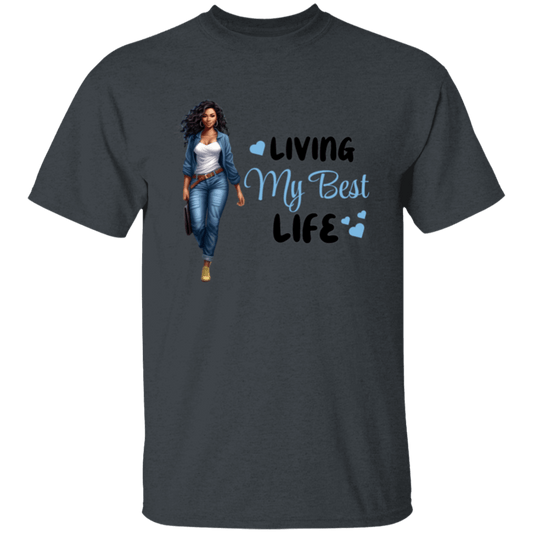 Living My Best Life T-Shirt