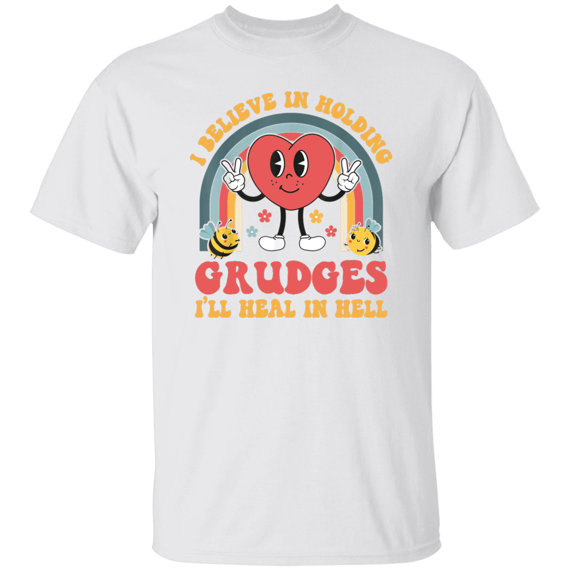 I Hold Grudges T-Shirt