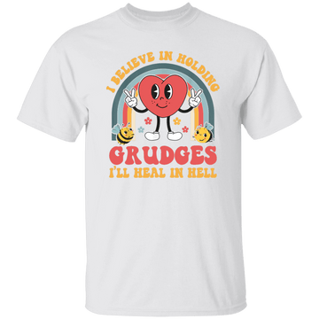 I Hold Grudges T-Shirt