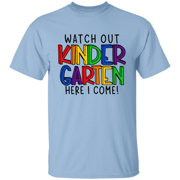 Watch Out Kindergarten Youth 100% Cotton T-Shirt
