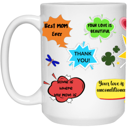Happy Mother's Day 15 oz Mug