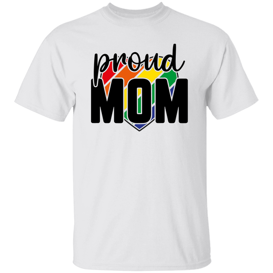 Proud Mom T-Shirt