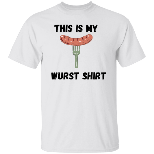 This Is My Wurst Shirt.. T-Shirt