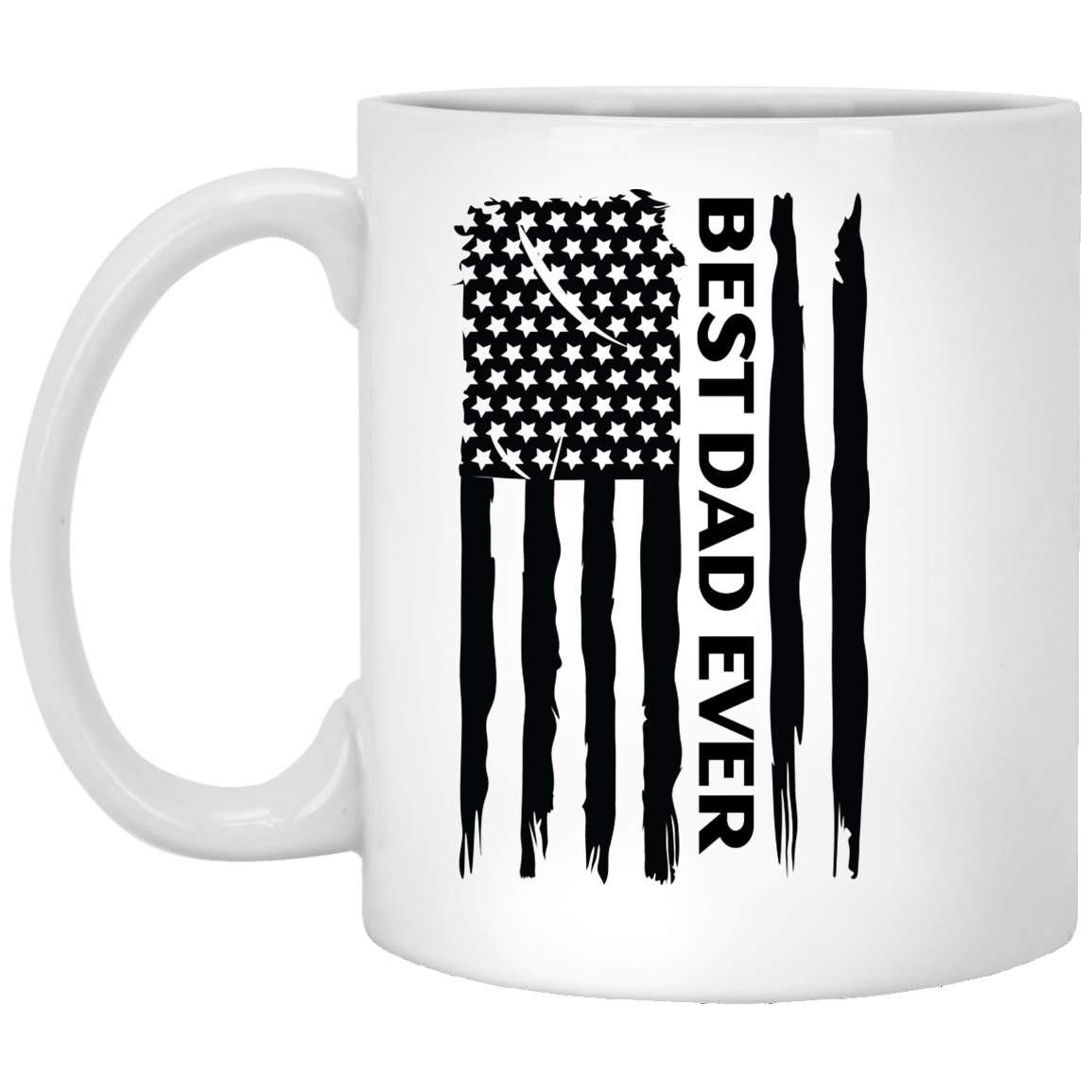 Best Dad Ever 11 oz.  Mug