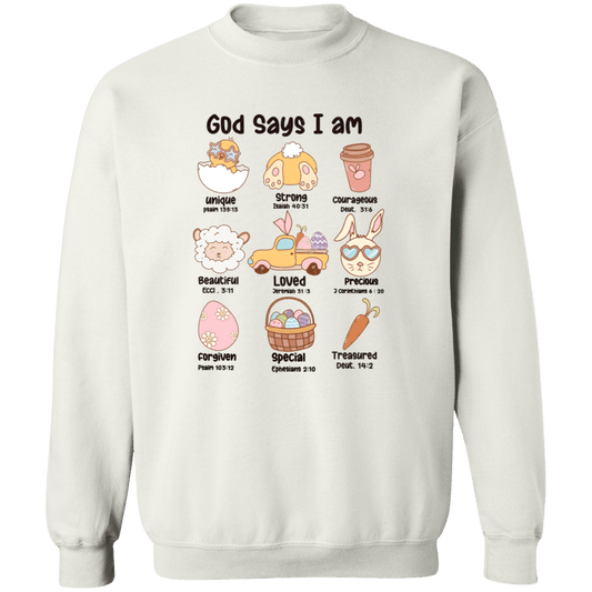 God Says I Am  Crewneck Pullover Sweatshirt