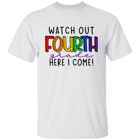 Watch Out Fourth Grade Youth 100% Cotton T-Shirt