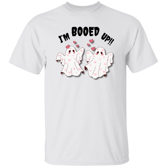 I'm Booed Up!! T-Shirt