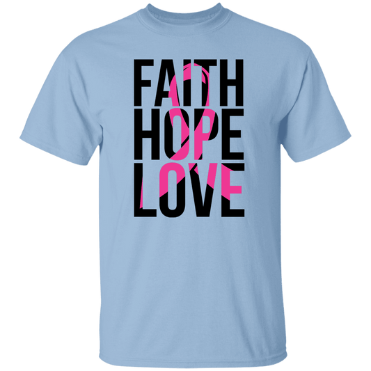 Faith, Hope, Love T-Shirt