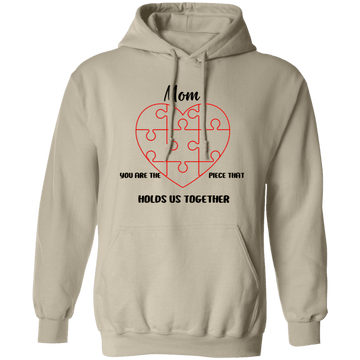 Mom You Are... Pullover Hoodie