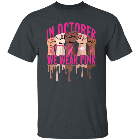 In October we wear pink T-Shirt