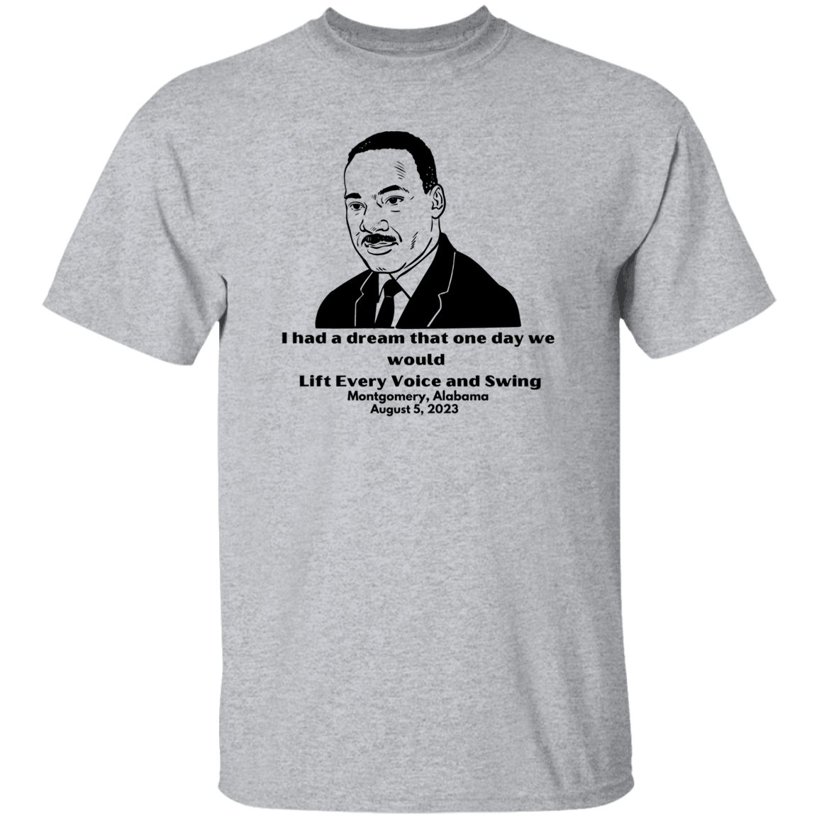 I Had A Dream T-Shirt