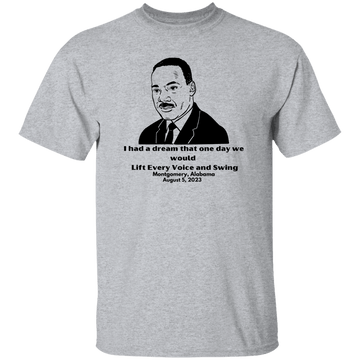 I Had A Dream T-Shirt