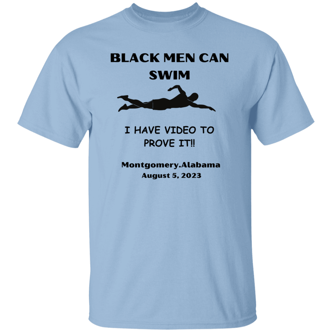 Black Men Can Swim T-Shirt