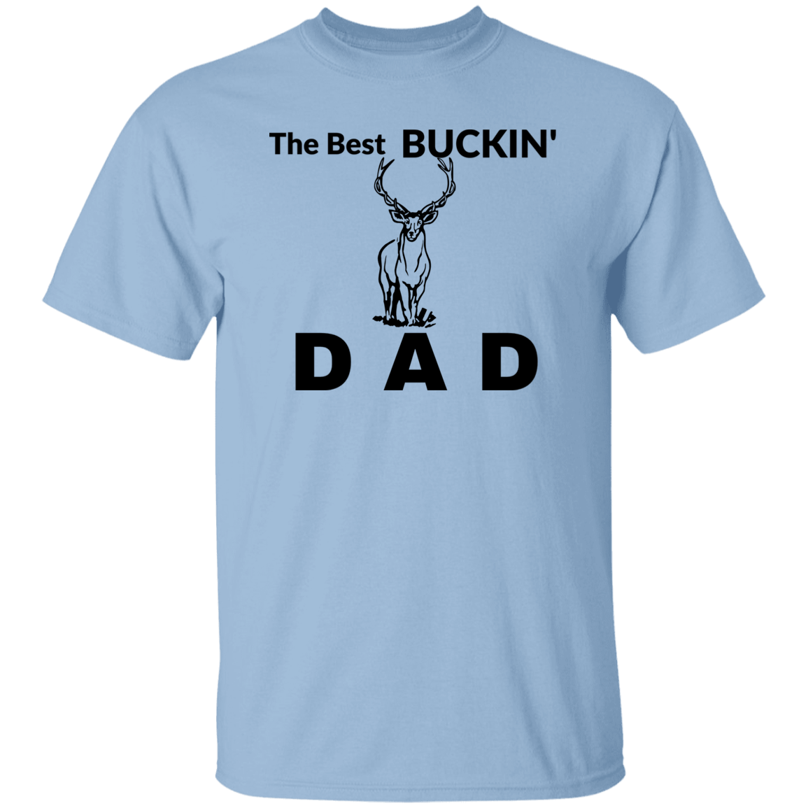 Best Buckin' DadT-Shirt