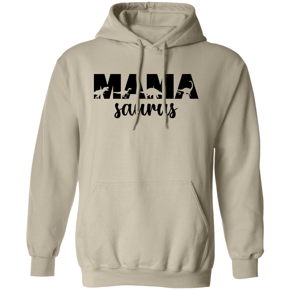 Mamasaurus Pullover Hoodie