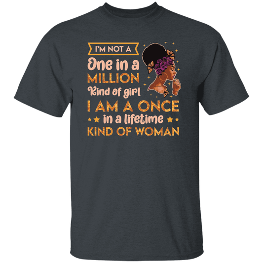 I'm Not One In A Million T-Shirt