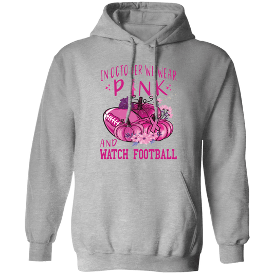 In October we wear Pink Pullover Hoodie