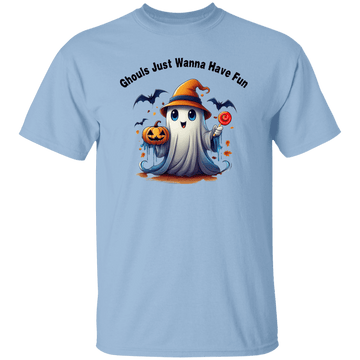 Ghouls just wanna.... T-Shirt