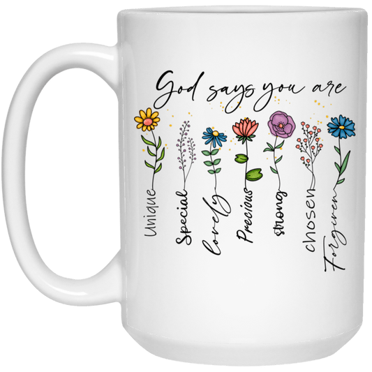 God You Are 15 oz Mug