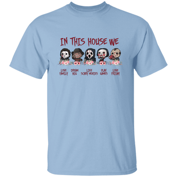 In This House T-Shirt