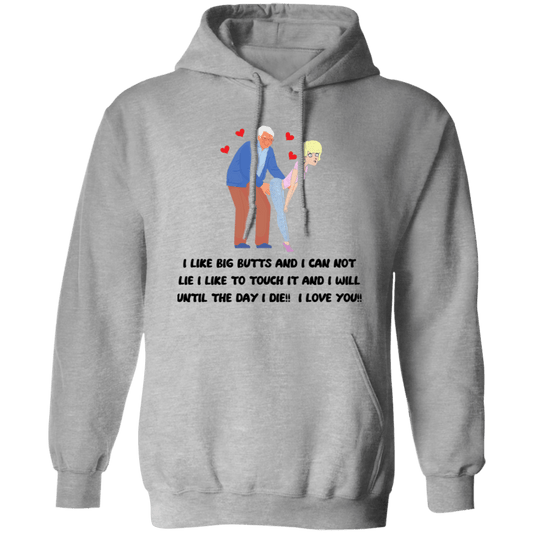 I like Big Butts Hoodie