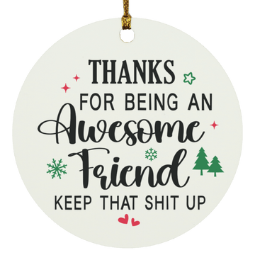 Awesome Friend Ornament