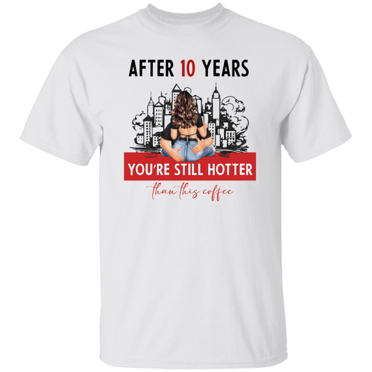 After 10 years T-Shirt