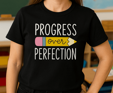 Progress over Perfection Shirt