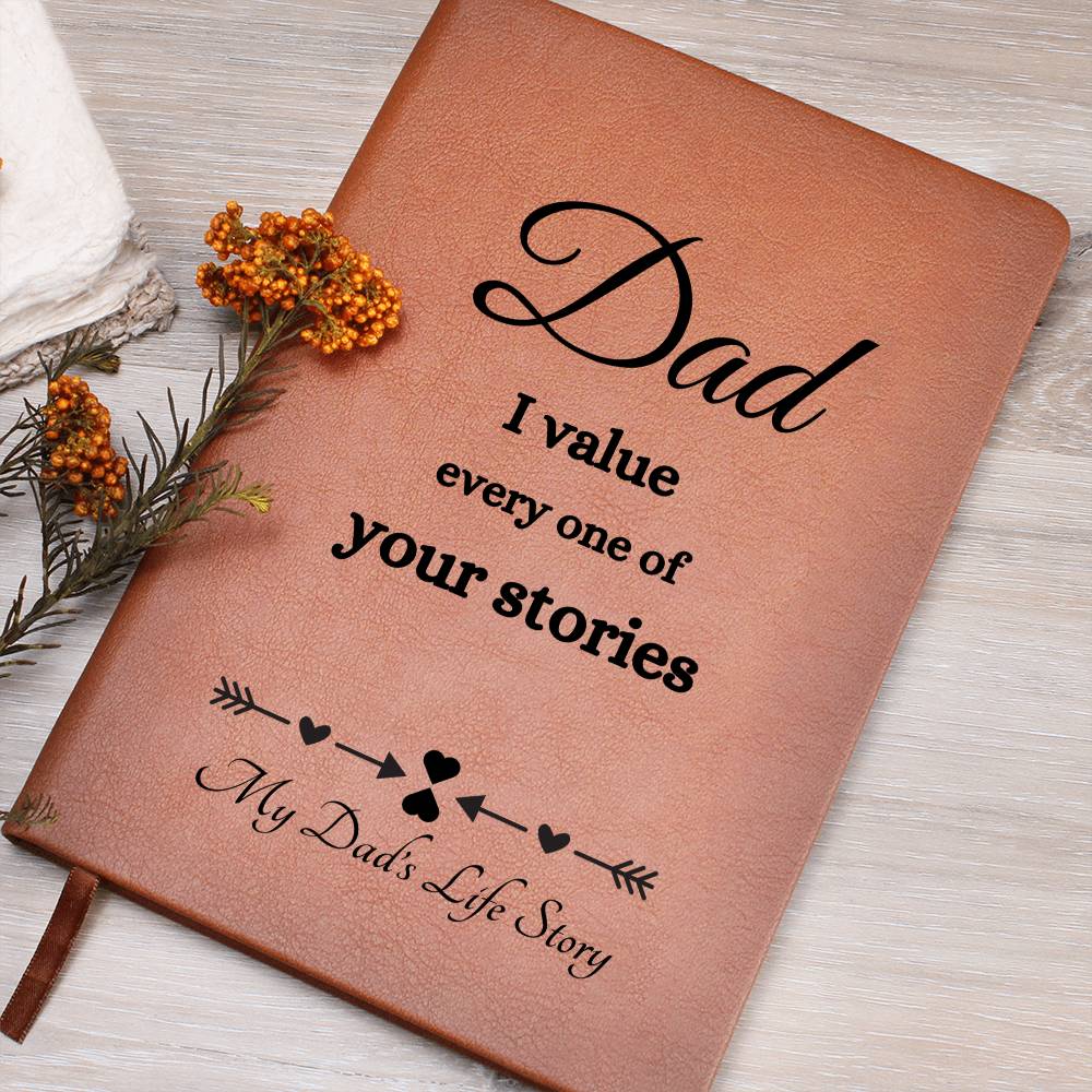 Dad I value every one....- Graphic Journal